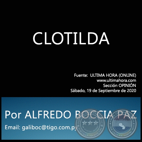 CLOTILDA - Por ALFREDO BOCCIA PAZ - Sbado, 19 de Septiembre de 2020